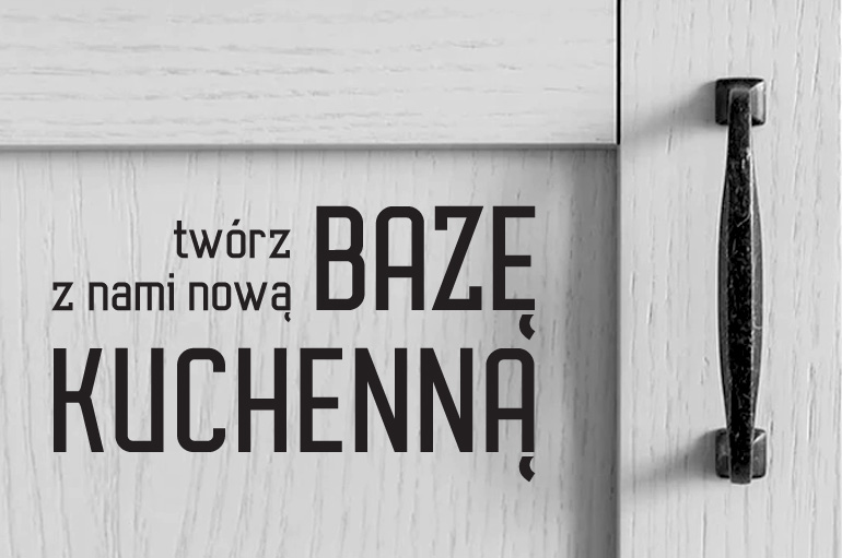 propozycje do nowej bazy kuchennej